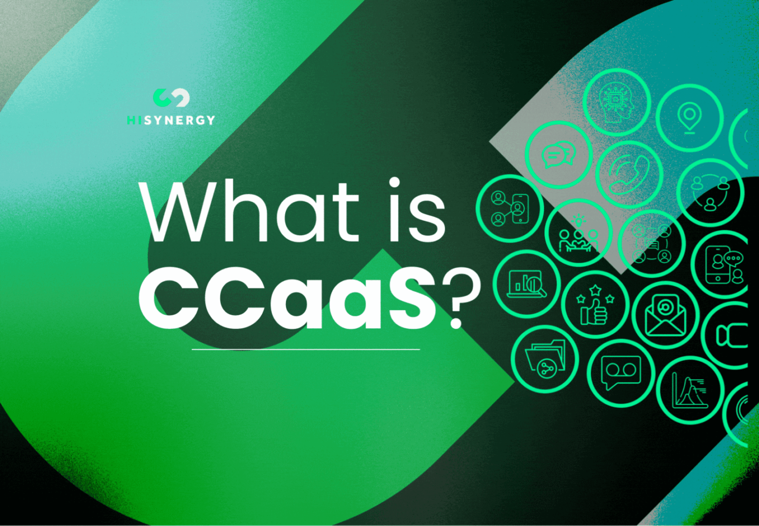 Contact Centre as a Service CCaaS