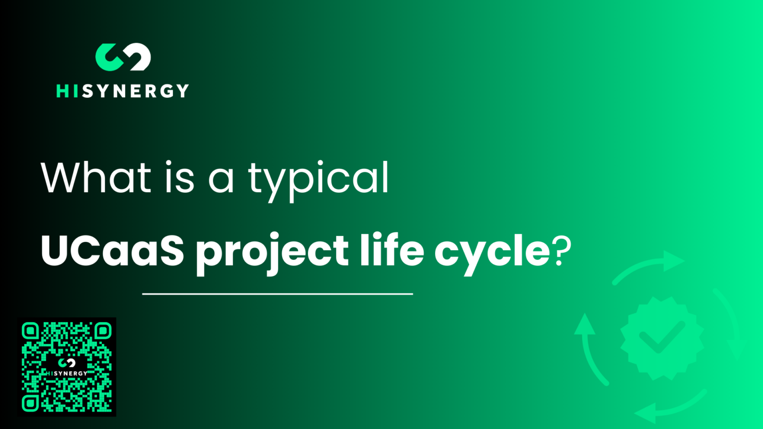 UCaaS Project Life Cycle